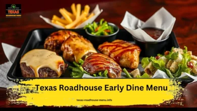 Texas Roadhouse Early Dine Menu
